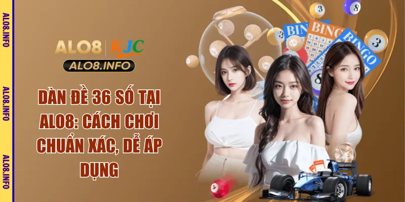 dàn đề 36 số