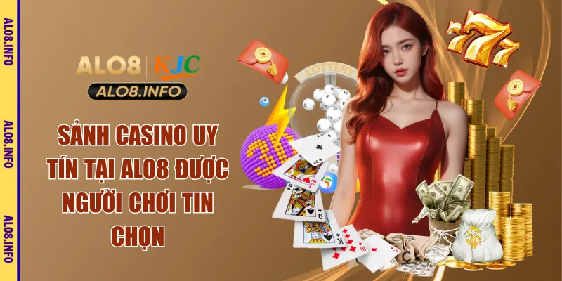 sảnh casino uy tín